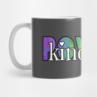 Kindness is Power Mug